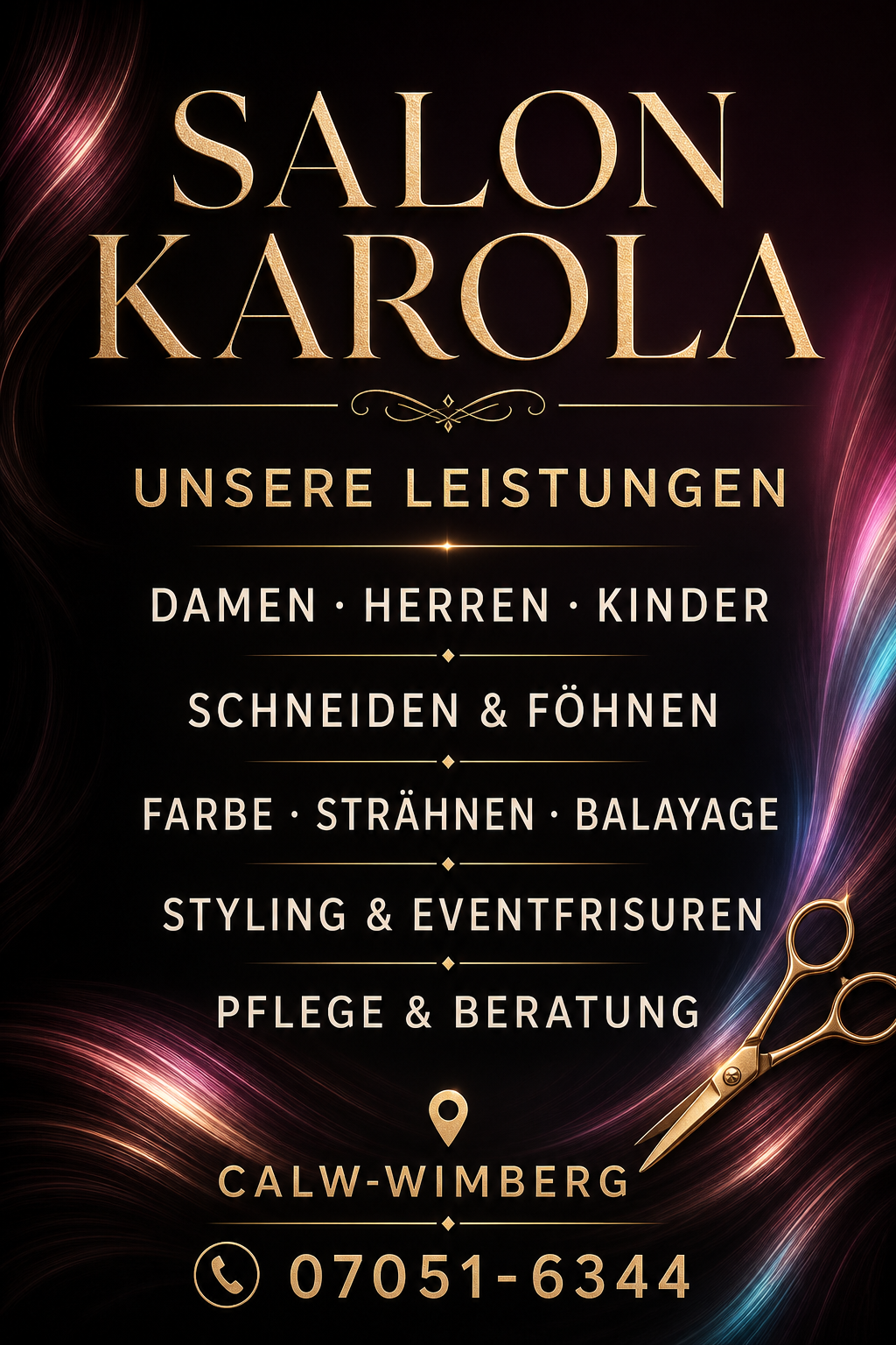 Leistungsübersicht von Salon Karola mit Damen-, Herren- und Kinderhaarschnitten, Farbe, Strähnen, Balayage, Styling, Eventfrisuren, Pflege und Beratung